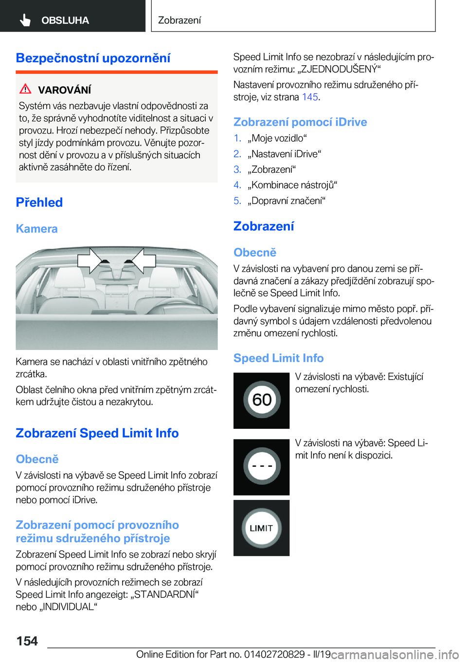 BMW X4 2019  Návod na použití (in Czech) �B�e�z�p�e�č�n�o�s�t�n�