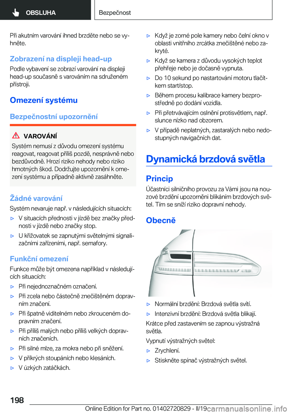 BMW X4 2019  Návod na použití (in Czech) �P�i��a�k�u�t�n�