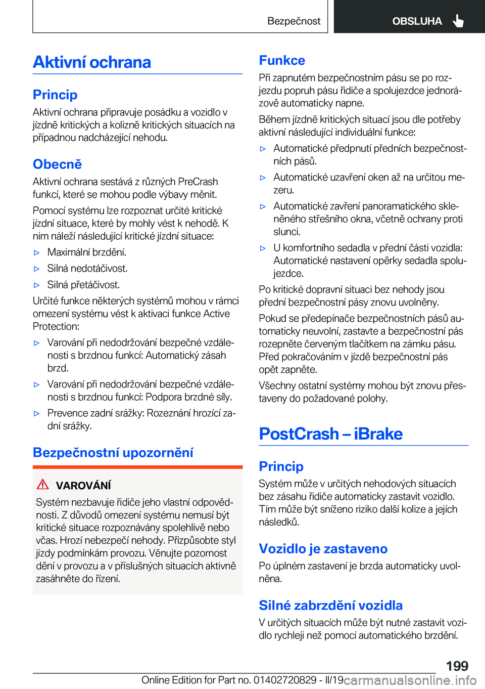 BMW X4 2019  Návod na použití (in Czech) �A�k�t�i�v�n�