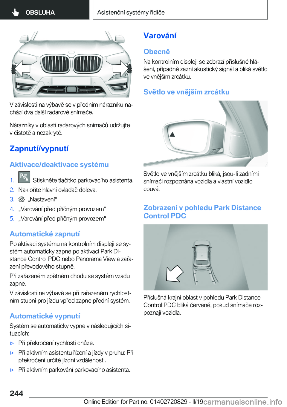 BMW X4 2019  Návod na použití (in Czech) �V��z�