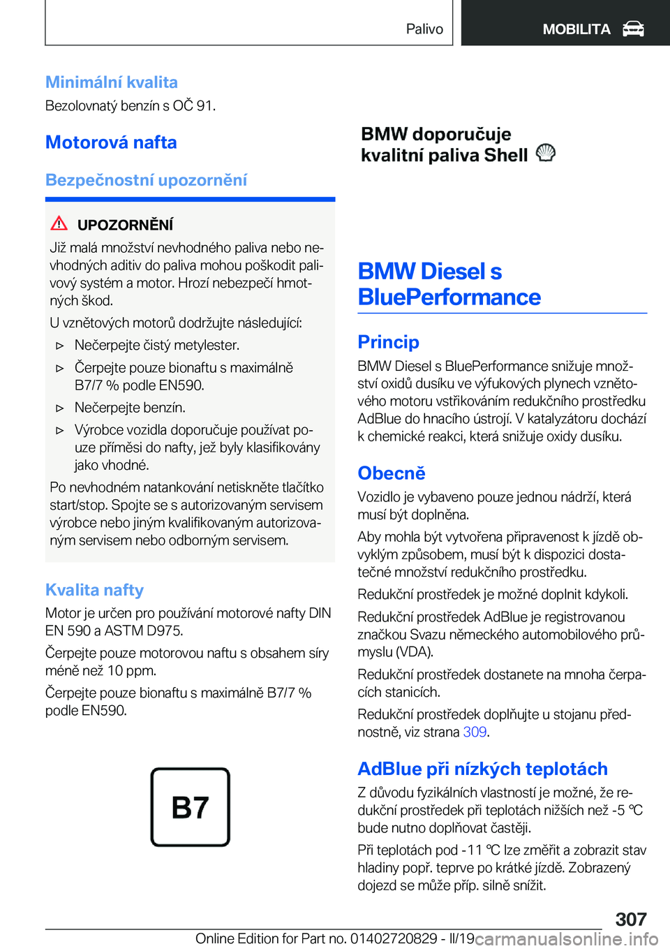 BMW X4 2019  Návod na použití (in Czech) �M�i�n�i�m�