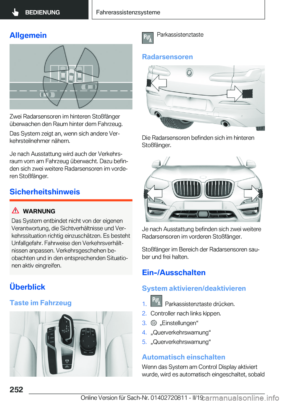 BMW X4 2019  Betriebsanleitungen (in German) �A�l�l�g�e�m�e�i�n
�Z�w�e�i��R�a�d�a�r�s�e�n�s�o�r�e�n��i�m��h�i�n�t�e�r�e�n��S�t�o�
