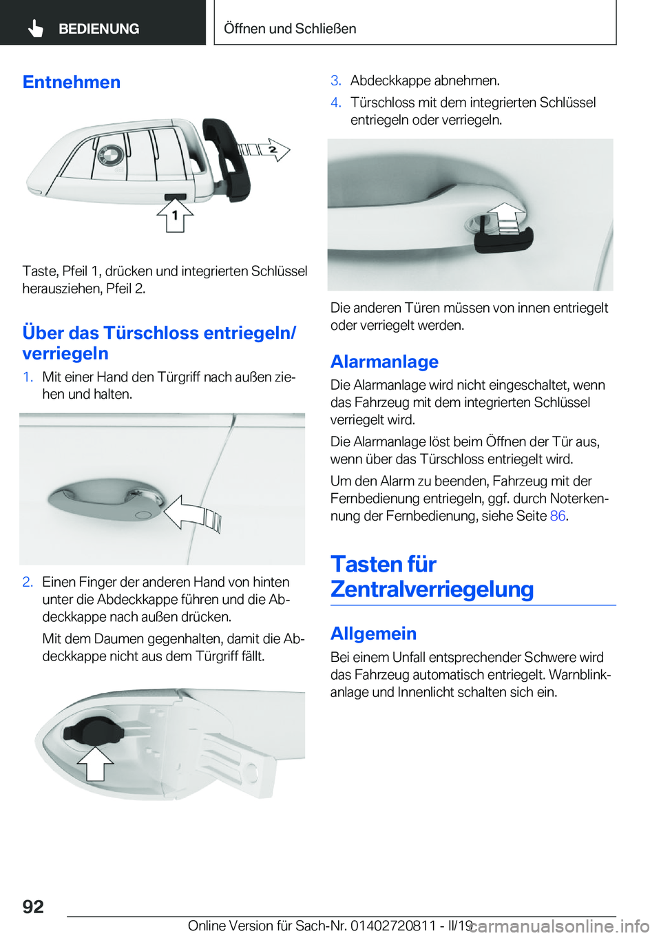 BMW X4 2019  Betriebsanleitungen (in German) �E�n�t�n�e�h�m�e�n
�T�a�s�t�e�,��P�f�e�i�l��1�,��d�r�