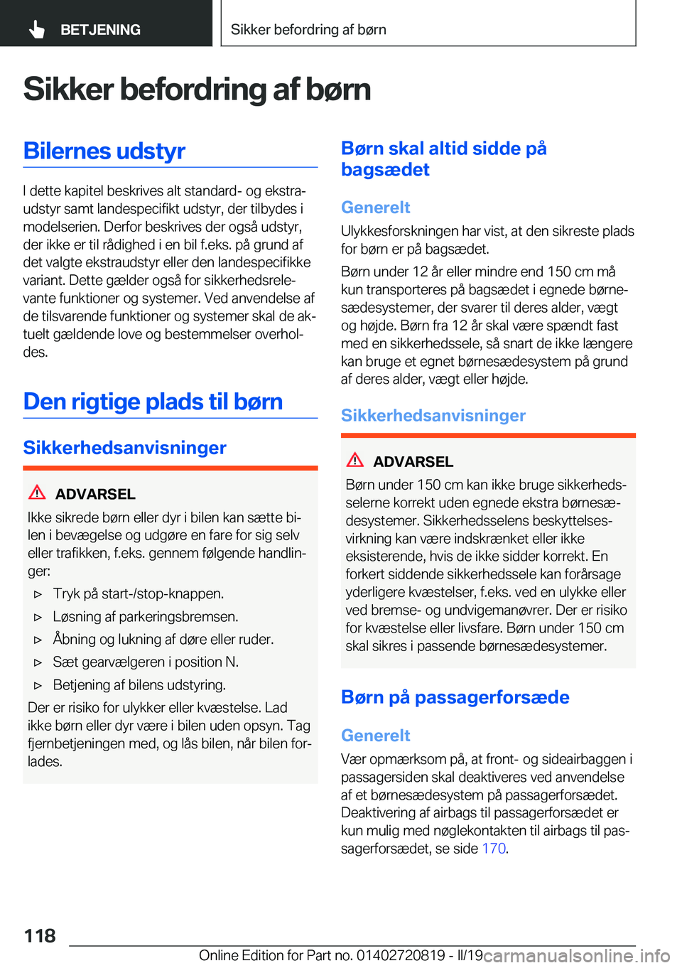 BMW X4 2019  InstruktionsbØger (in Danish) �S�i�k�k�e�r��b�e�f�o�r�d�r�i�n�g��a�f��b�
