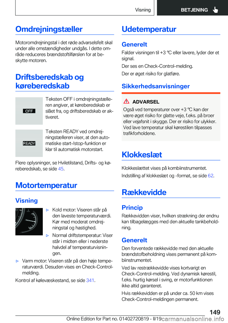 BMW X4 2019  InstruktionsbØger (in Danish) �O�m�d�r�e�j�n�i�n�g�s�t�æ�l�l�e�r
�M�o�t�o�r�o�m�d�r�e�j�n�i�n�g�s�t�a�l��i��d�e�t��r�