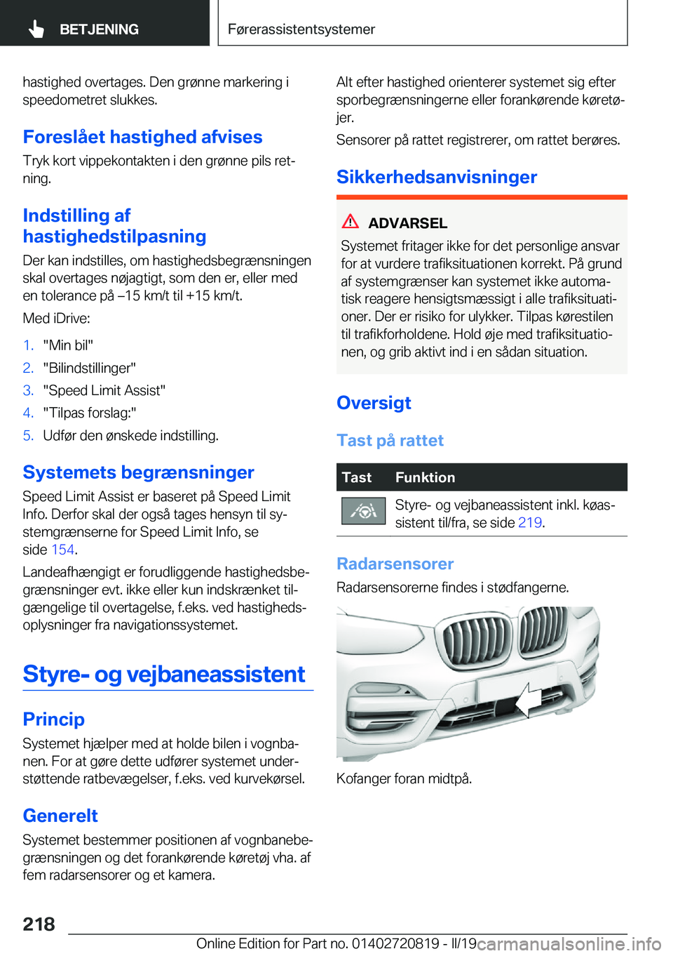 BMW X4 2019  InstruktionsbØger (in Danish) �h�a�s�t�i�g�h�e�d��o�v�e�r�t�a�g�e�s�.��D�e�n��g�r�