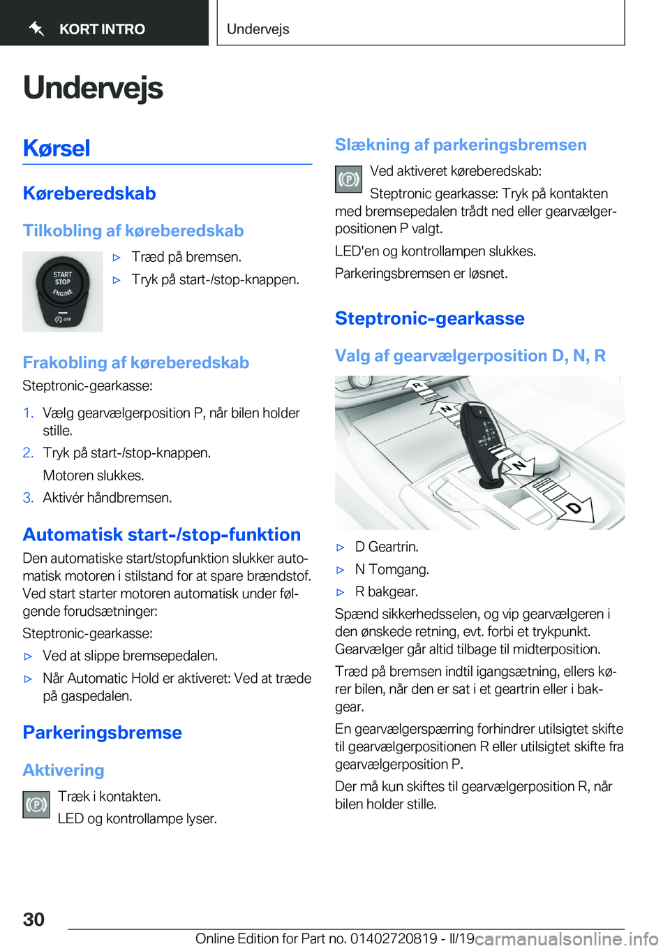 BMW X4 2019  InstruktionsbØger (in Danish) �U�n�d�e�r�v�e�j�s�K�