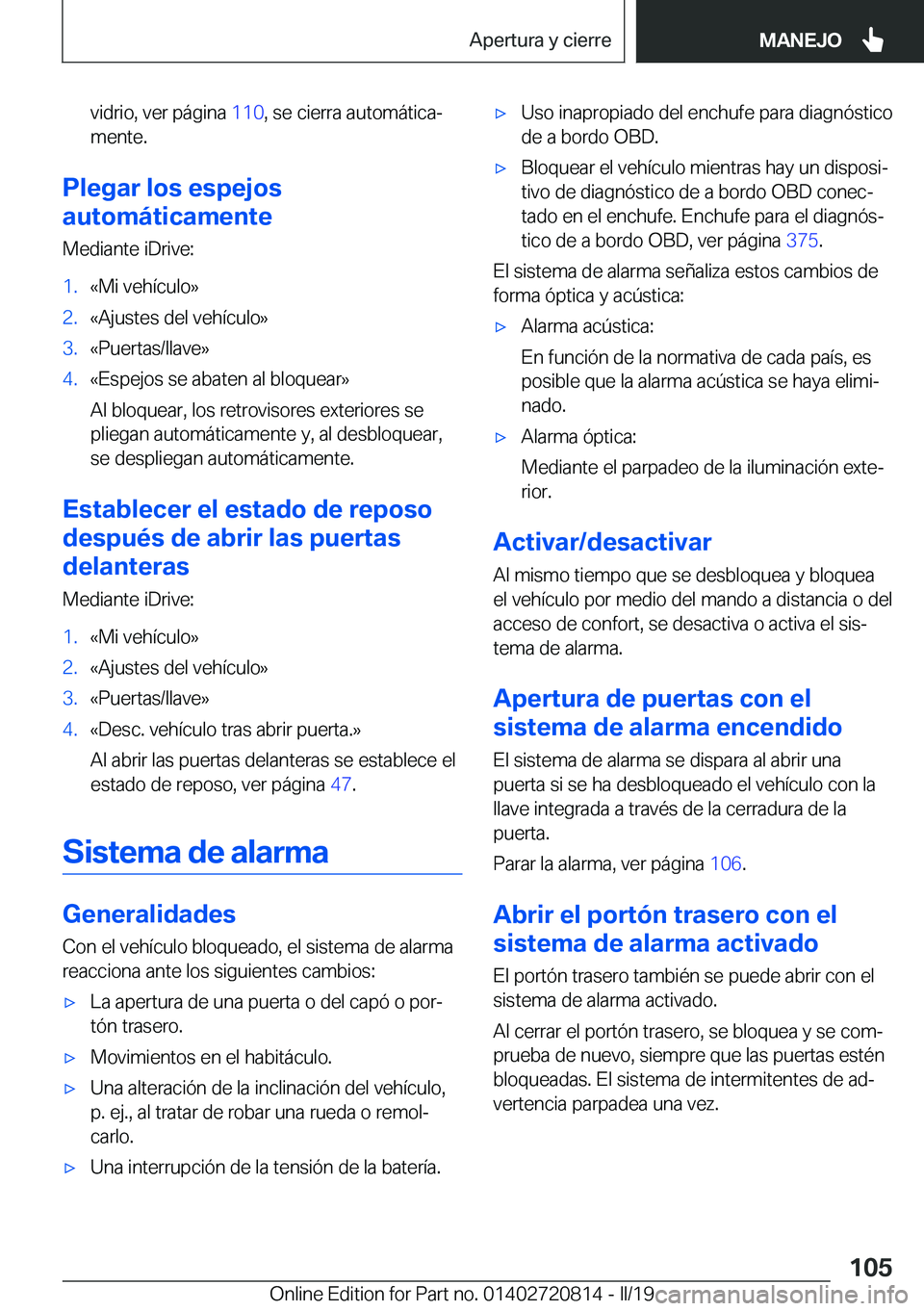 BMW X4 2019  Manuales de Empleo (in Spanish) �v�i�d�r�i�o�,��v�e�r��p�