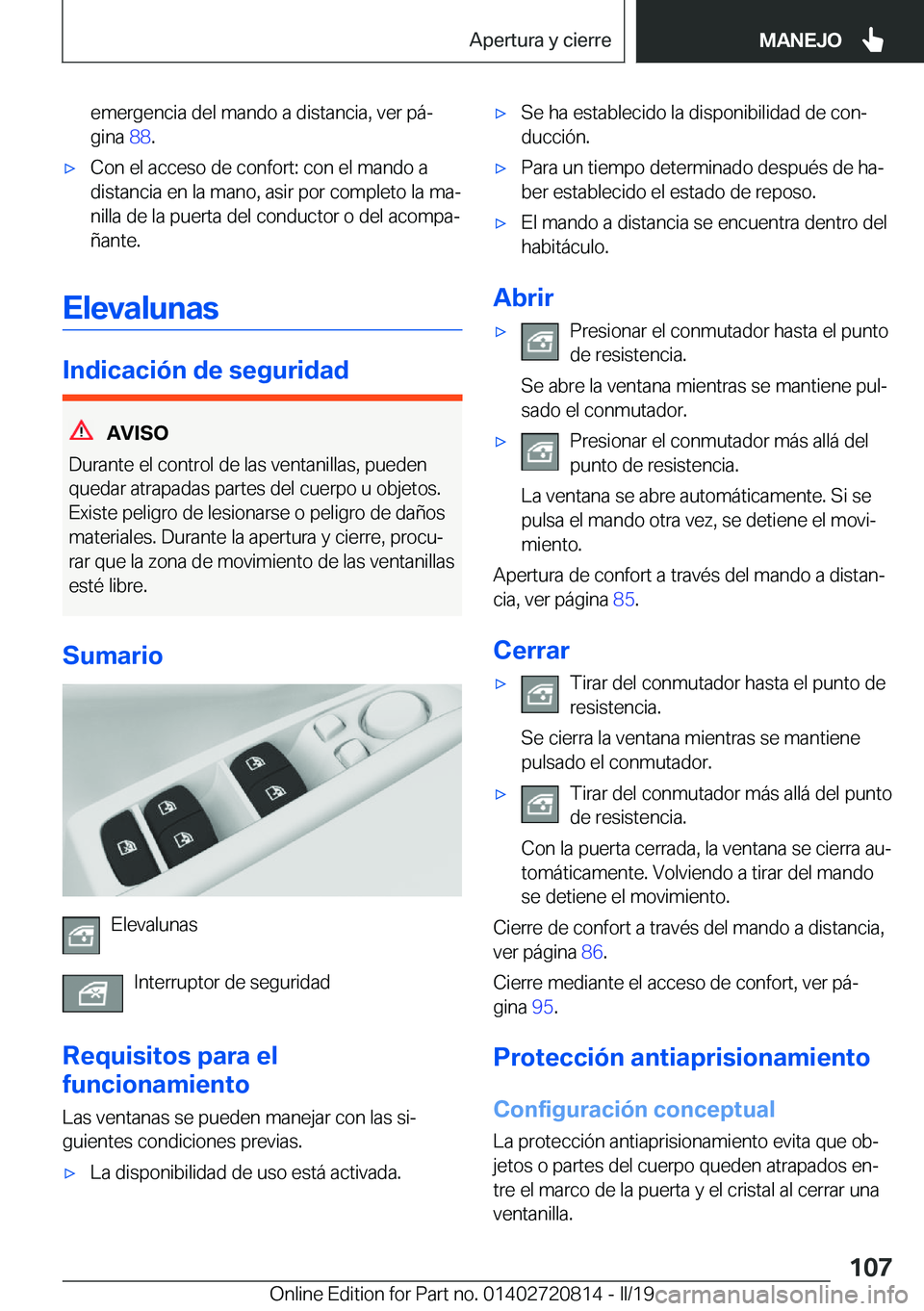 BMW X4 2019  Manuales de Empleo (in Spanish) �e�m�e�r�g�e�n�c�i�a��d�e�l��m�a�n�d�o��a��d�i�s�t�a�n�c�i�a�,��v�e�r��p�