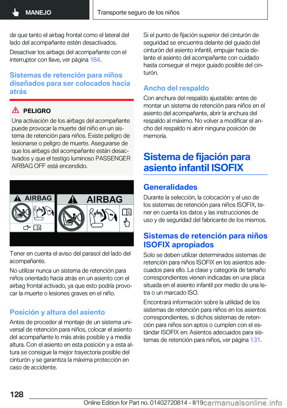 BMW X4 2019  Manuales de Empleo (in Spanish) �d�e��q�u�e��t�a�n�t�o��e�l��a�i�r�b�a�g��f�r�o�n�t�a�l��c�o�m�o��e�l��l�a�t�e�r�a�l��d�e�l�l�a�d�o��d�e�l��a�c�o�m�p�a�