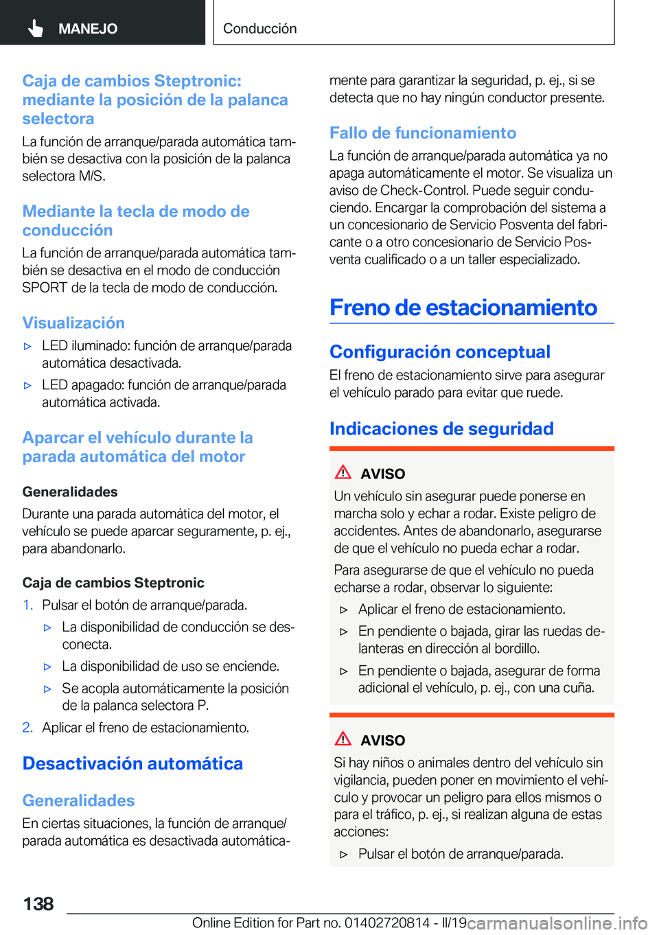 BMW X4 2019  Manuales de Empleo (in Spanish) �C�a�j�a��d�e��c�a�m�b�i�o�s��S�t�e�p�t�r�o�n�i�c�:
�m�e�d�i�a�n�t�e��l�a��p�o�s�i�c�i�