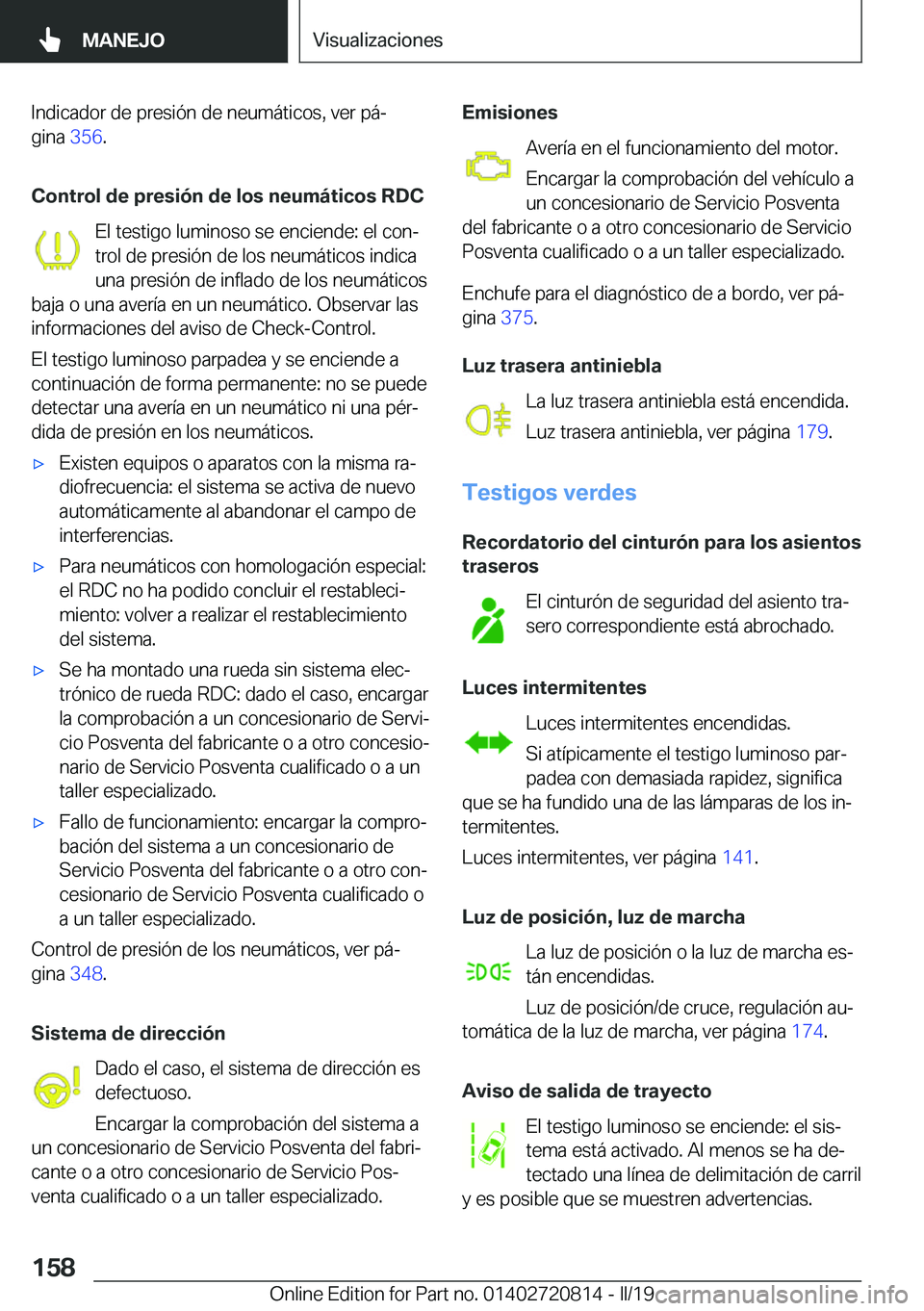 BMW X4 2019  Manuales de Empleo (in Spanish) �I�n�d�i�c�a�d�o�r��d�e��p�r�e�s�i�
