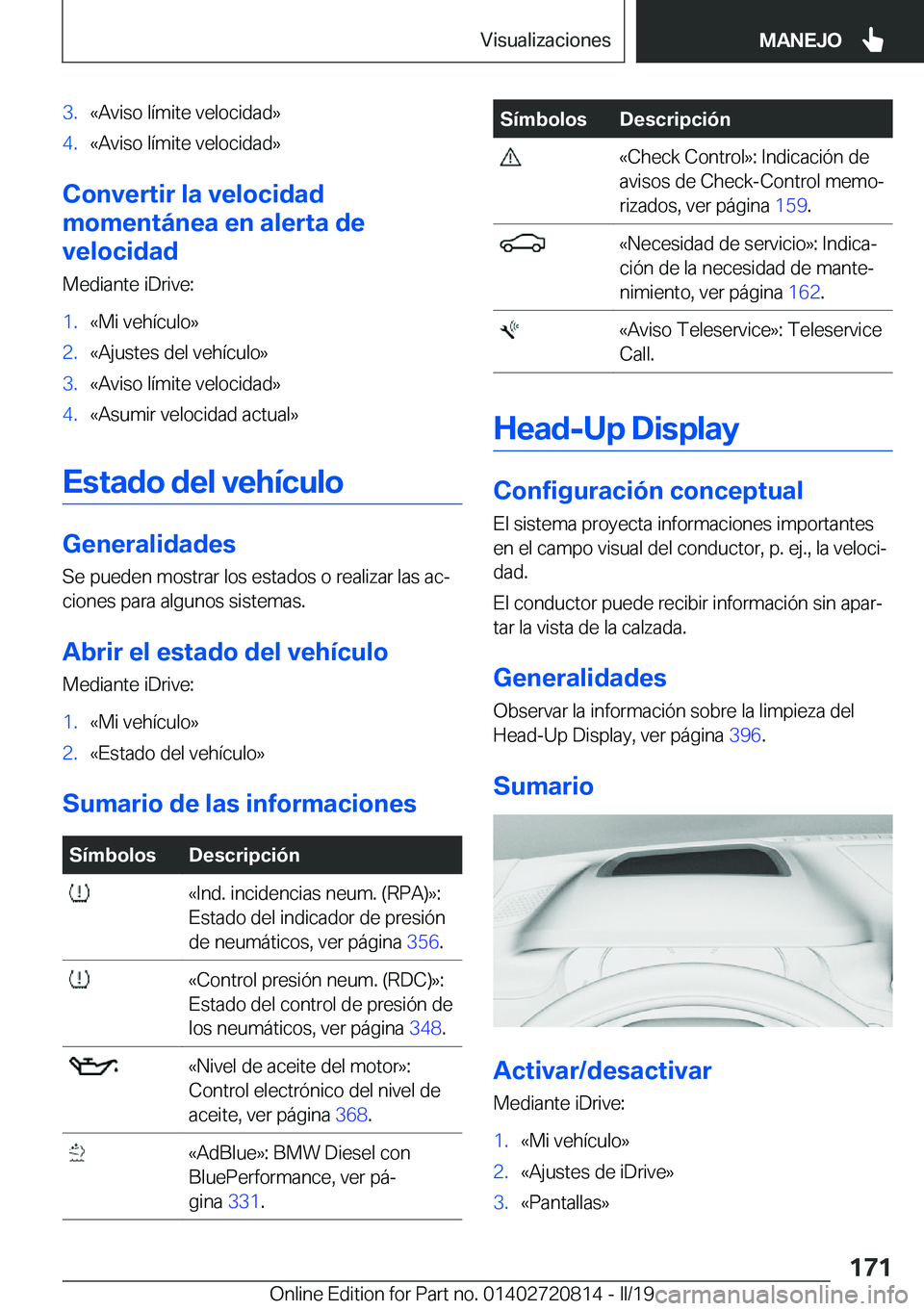BMW X4 2019  Manuales de Empleo (in Spanish) �3�.�«�A�v�i�s�o��l�