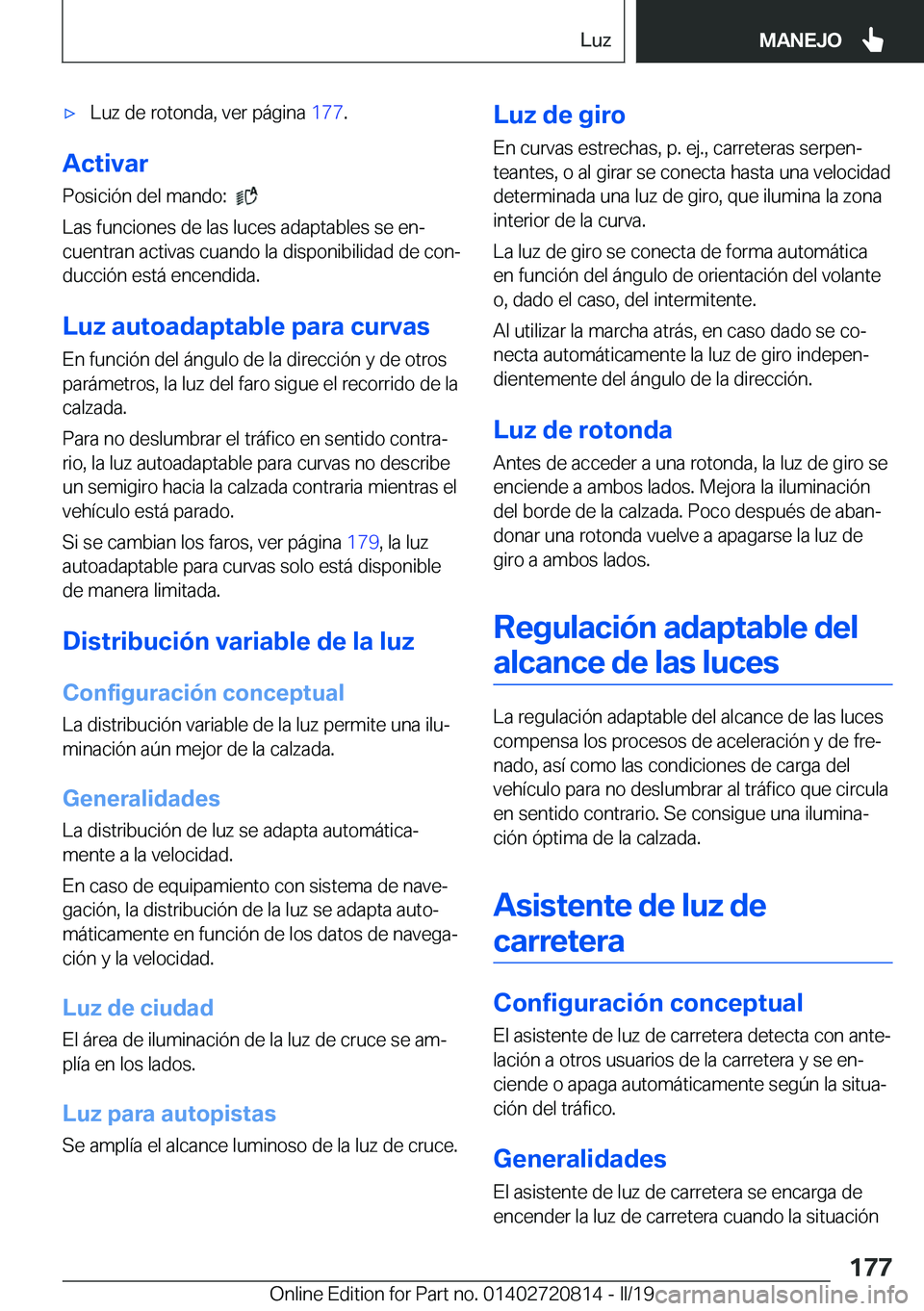 BMW X4 2019  Manuales de Empleo (in Spanish) x�L�u�z��d�e��r�o�t�o�n�d�a�,��v�e�r��p�