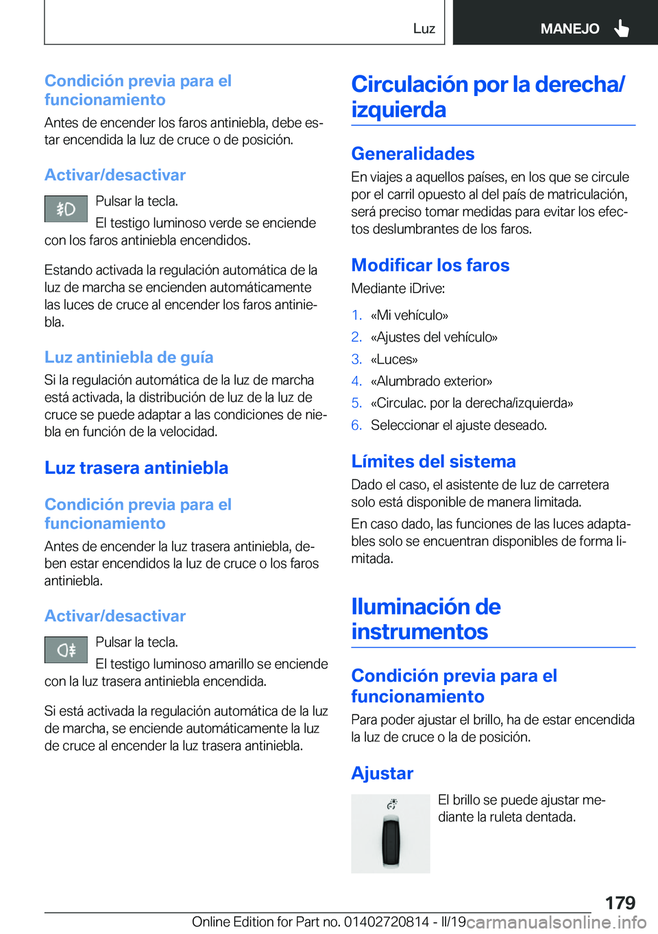 BMW X4 2019  Manuales de Empleo (in Spanish) �C�o�n�d�i�c�i�