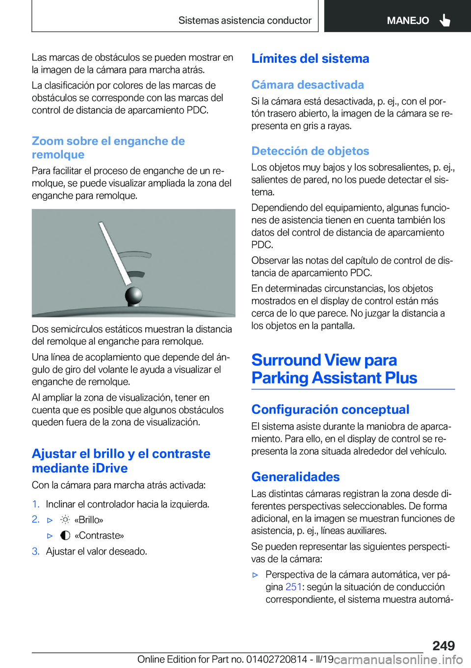 BMW X4 2019  Manuales de Empleo (in Spanish) �L�a�s��m�a�r�c�a�s��d�e��o�b�s�t�