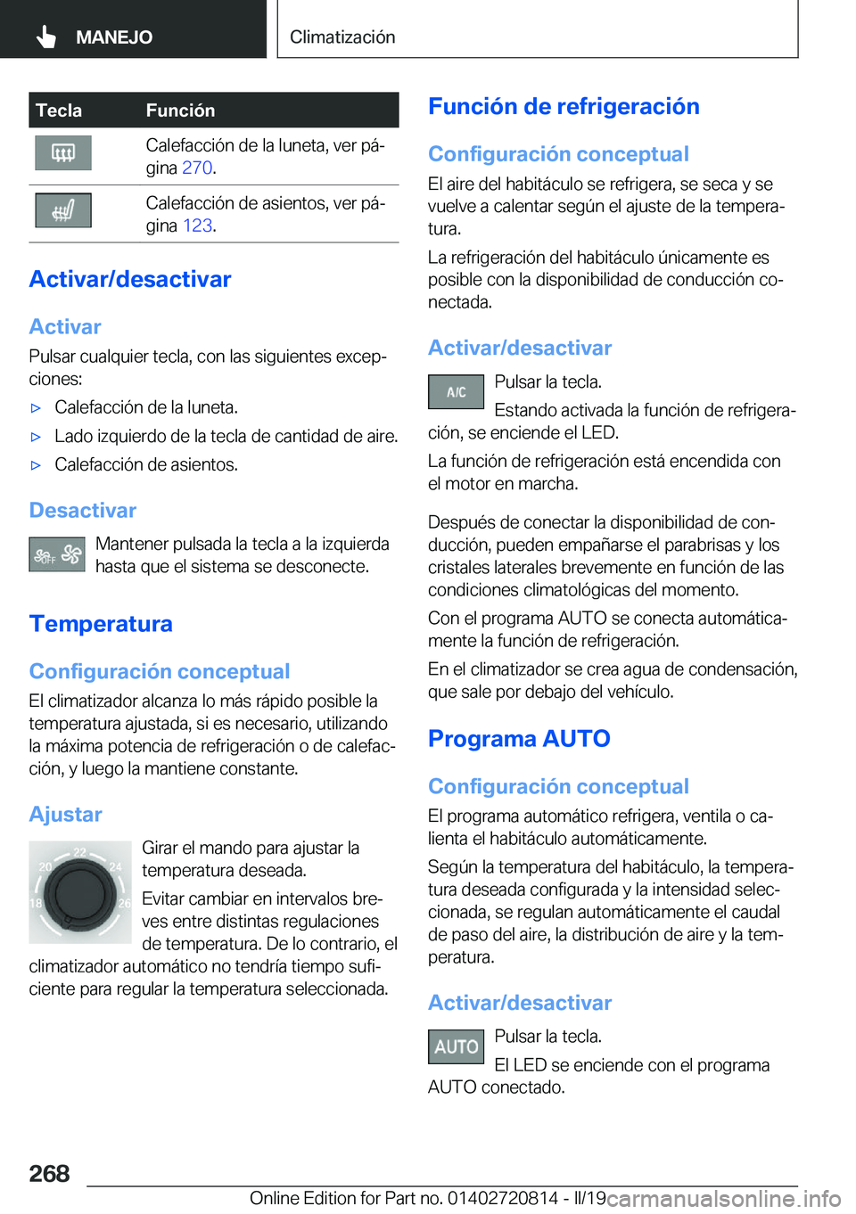 BMW X4 2019  Manuales de Empleo (in Spanish) �T�e�c�l�a�F�u�n�c�i�