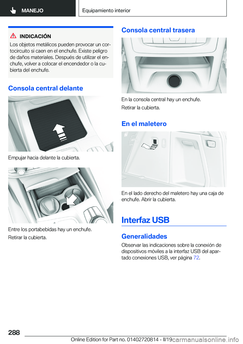 BMW X4 2019  Manuales de Empleo (in Spanish) �I�N�D�I�C�A�C�I�