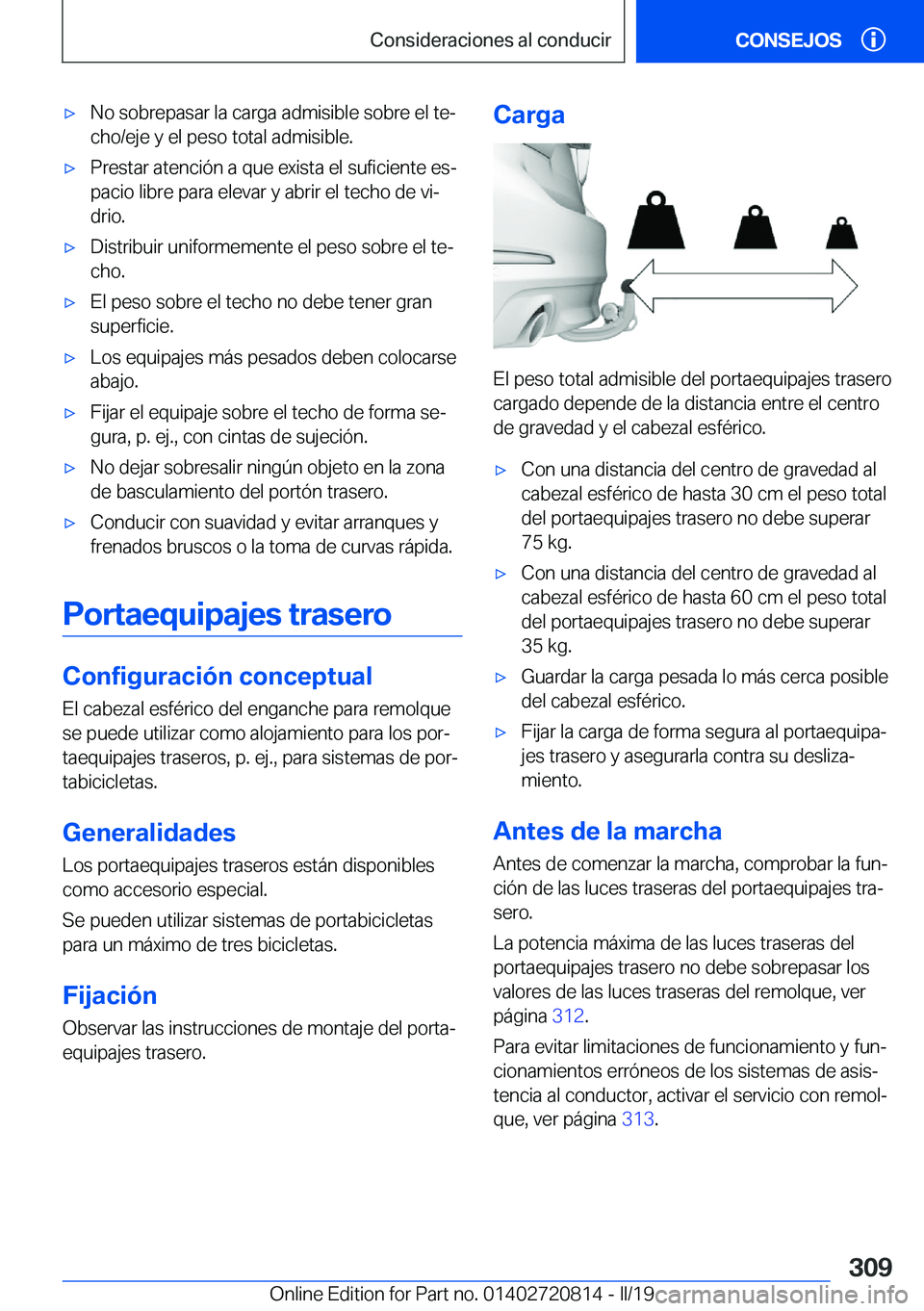 BMW X4 2019  Manuales de Empleo (in Spanish) x�N�o��s�o�b�r�e�p�a�s�a�r��l�a��c�a�r�g�a��a�d�m�i�s�i�b�l�e��s�o�b�r�e��e�l��t�eª�c�h�o�/�e�j�e��y��e�l��p�e�s�o��t�o�t�a�l��a�d�m�i�s�i�b�l�e�.x�P�r�e�s�t�a�r��a�t�e�n�c�i�
