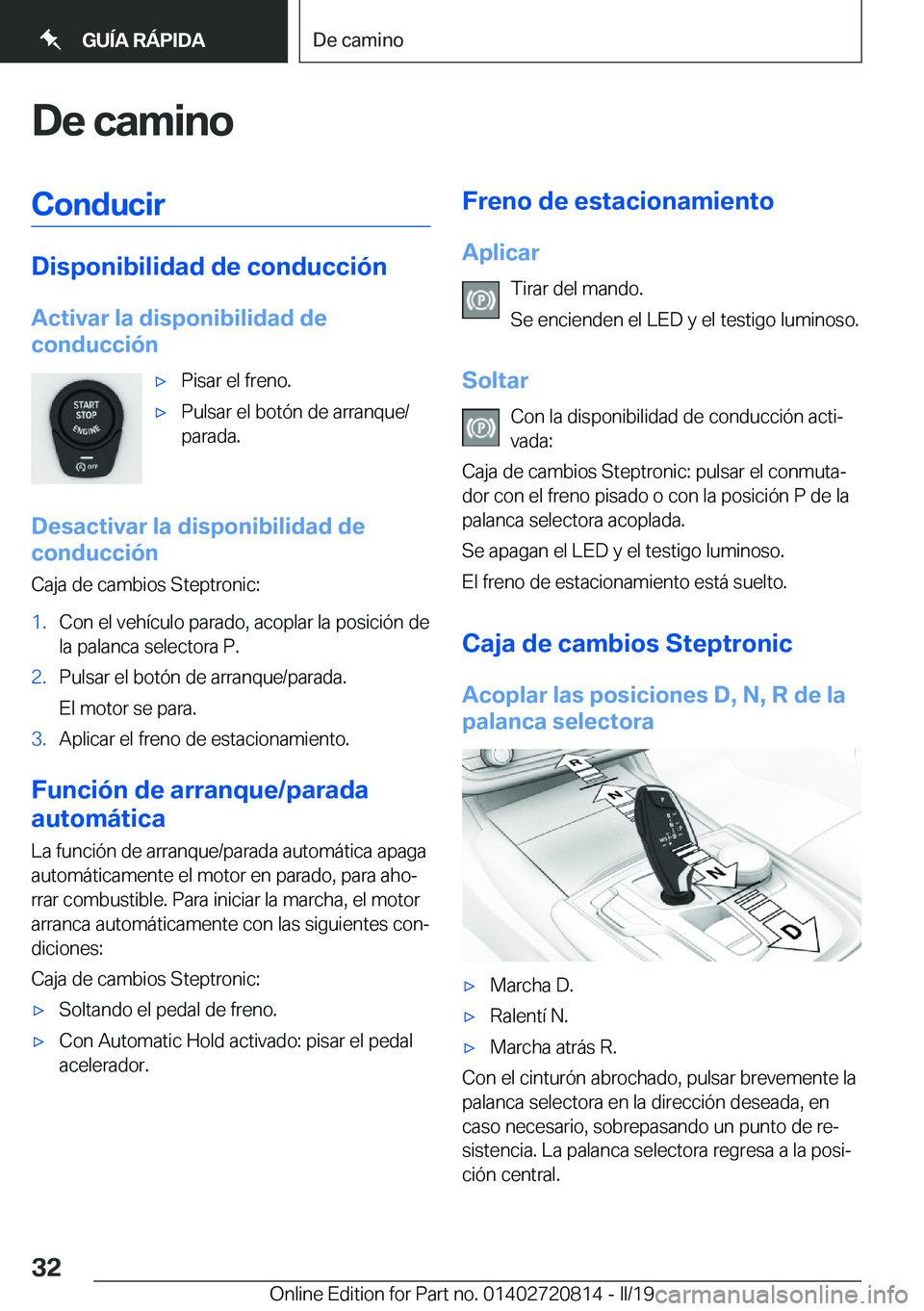 BMW X4 2019  Manuales de Empleo (in Spanish) �D�e��c�a�m�i�n�o�C�o�n�d�u�c�i�r
�D�i�s�p�o�n�i�b�i�l�i�d�a�d��d�e��c�o�n�d�u�c�c�i�
