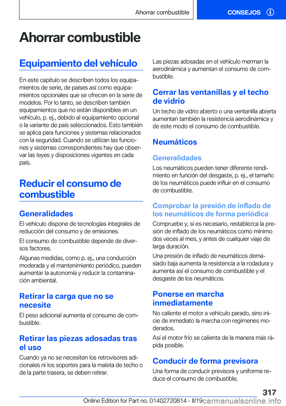 BMW X4 2019  Manuales de Empleo (in Spanish) �A�h�o�r�r�a�r��c�o�m�b�u�s�t�i�b�l�e�E�q�u�i�p�a�m�i�e�n�t�o��d�e�l��v�e�h�