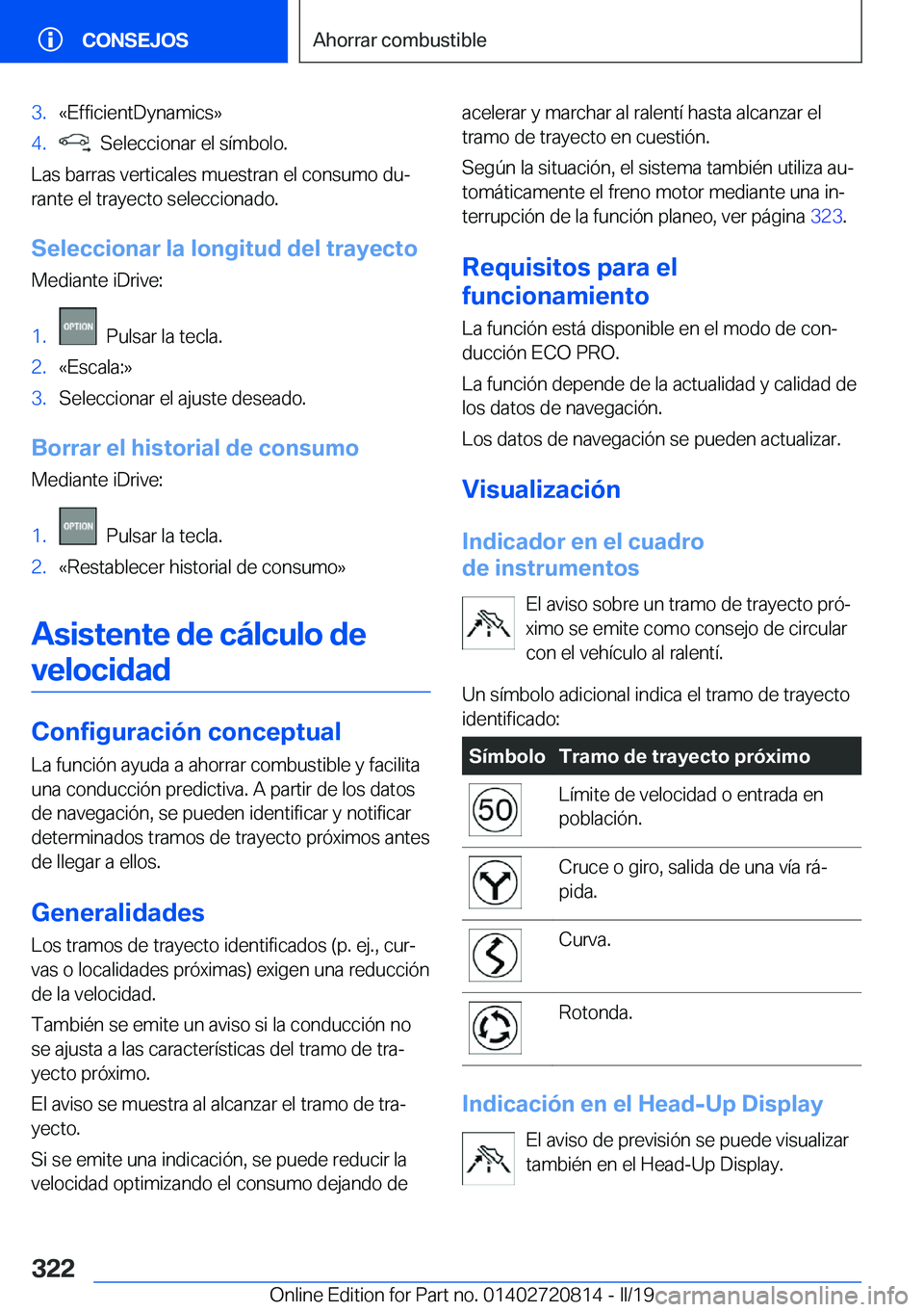 BMW X4 2019  Manuales de Empleo (in Spanish) �3�.�«�E�f�f�i�c�i�e�n�t�D�y�n�a�m�i�c�s�{�4�.���S�e�l�e�c�c�i�o�n�a�r��e�l��s�