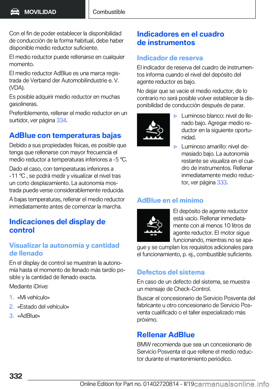 BMW X4 2019  Manuales de Empleo (in Spanish) �C�o�n��e�l��f�i�n��d�e��p�o�d�e�r��e�s�t�a�b�l�e�c�e�r��l�a��d�i�s�p�o�n�i�b�i�l�i�d�a�d
�d�e��c�o�n�d�u�c�c�i�