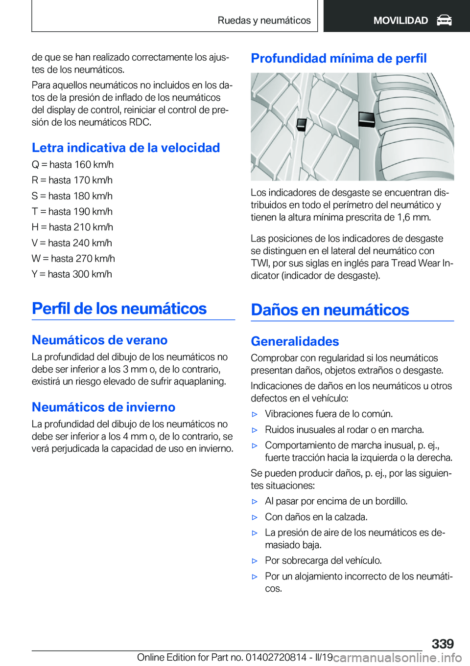 BMW X4 2019  Manuales de Empleo (in Spanish) �d�e��q�u�e��s�e��h�a�n��r�e�a�l�i�z�a�d�o��c�o�r�r�e�c�t�a�m�e�n�t�e��l�o�s��a�j�u�sª�t�e�s��d�e��l�o�s��n�e�u�m�