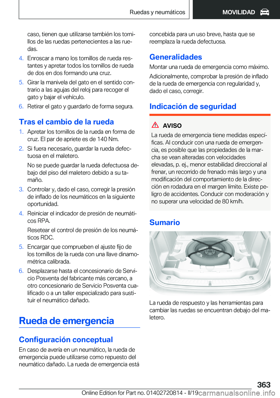 BMW X4 2019  Manuales de Empleo (in Spanish) �c�a�s�o�,��t�i�e�n�e�n��q�u�e��u�t�i�l�i�z�a�r�s�e��t�a�m�b�i�