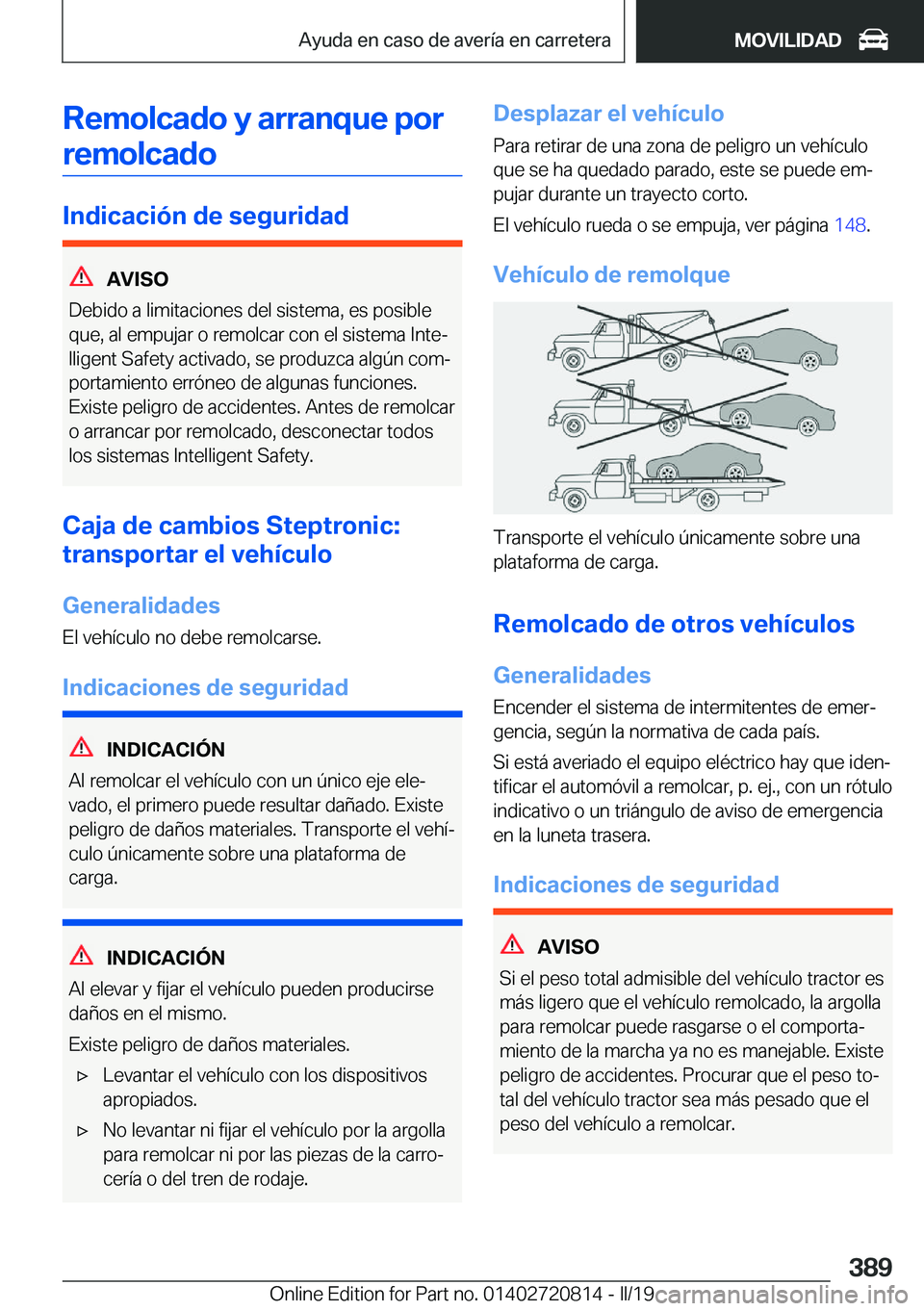 BMW X4 2019  Manuales de Empleo (in Spanish) �R�e�m�o�l�c�a�d�o��y��a�r�r�a�n�q�u�e��p�o�r�r�e�m�o�l�c�a�d�o
�I�n�d�i�c�a�c�i�