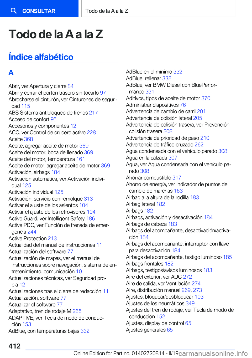 BMW X4 2019  Manuales de Empleo (in Spanish) �T�o�d�o��d�e��l�a��A��a��l�a��Z
�