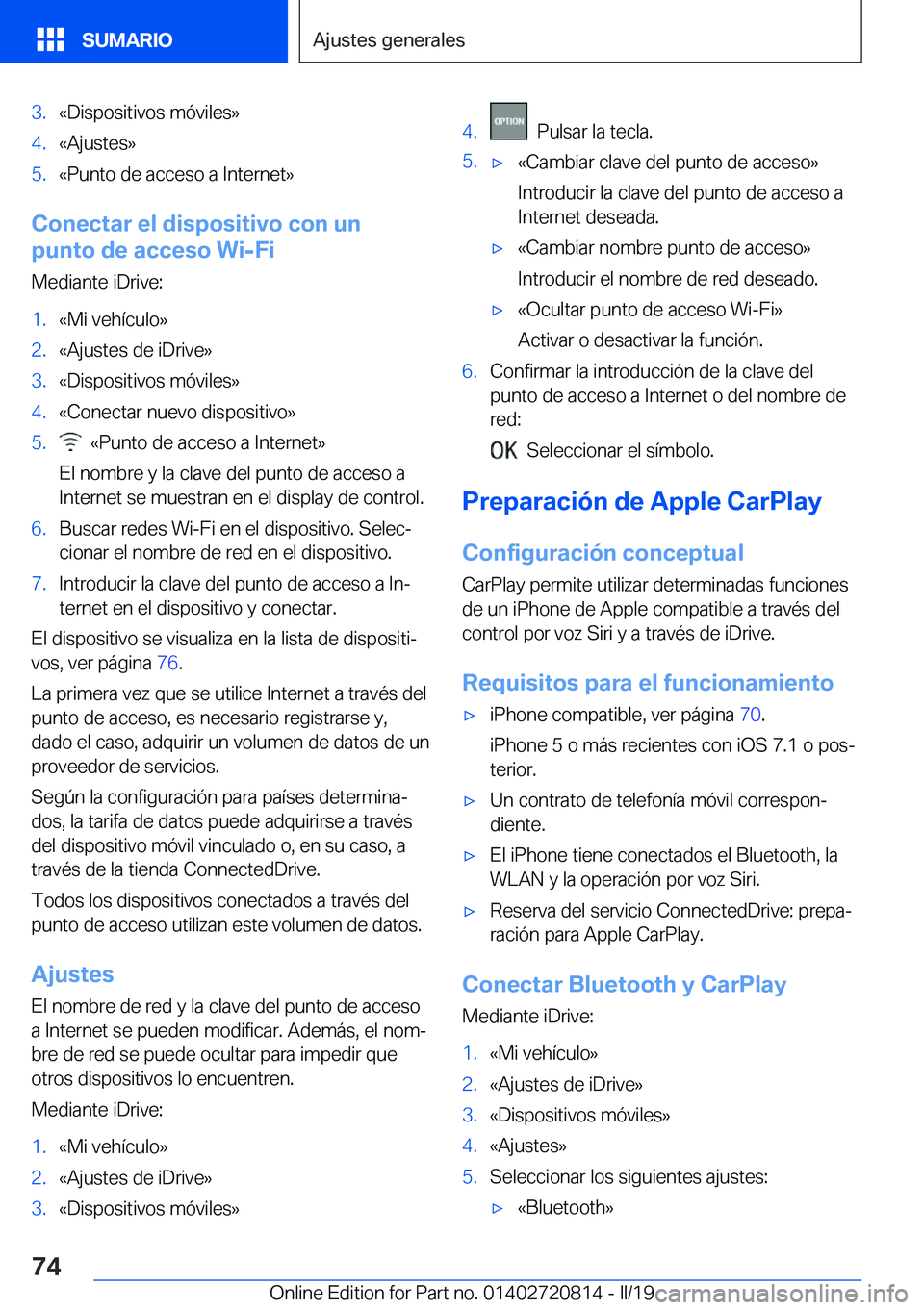 BMW X4 2019  Manuales de Empleo (in Spanish) �3�.�«�D�i�s�p�o�s�i�t�i�v�o�s��m�