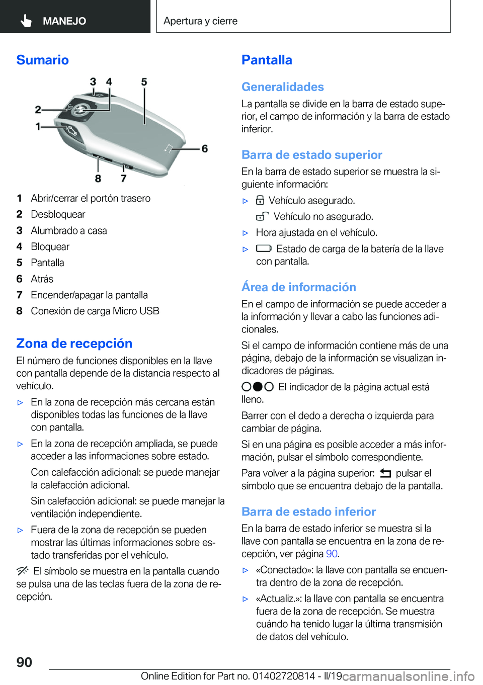 BMW X4 2019  Manuales de Empleo (in Spanish) �S�u�m�a�r�i�o�1�A�b�r�i�r�/�c�e�r�r�a�r��e�l��p�o�r�t�