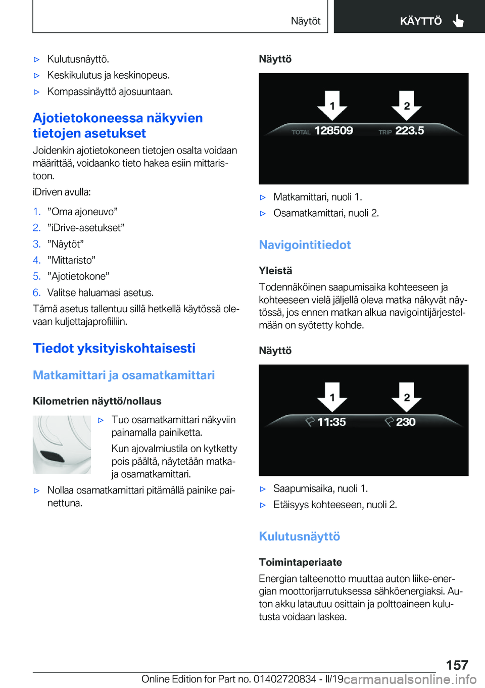 BMW X4 2019  Omistajan Käsikirja (in Finnish) 'x�K�u�l�u�t�u�s�n�