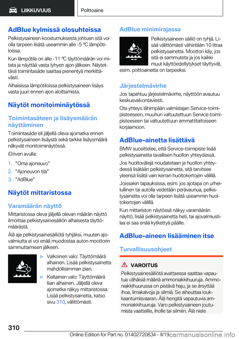 BMW X4 2019  Omistajan Käsikirja (in Finnish) �A�d�B�l�u�e��k�y�l�m�i�s�s�