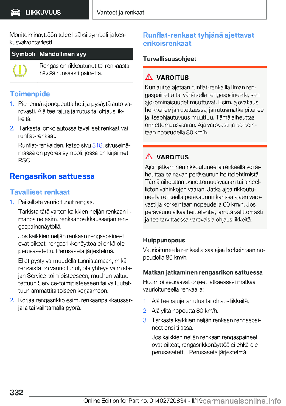 BMW X4 2019  Omistajan Käsikirja (in Finnish) �M�o�n�i�t�o�i�m�i�n�
