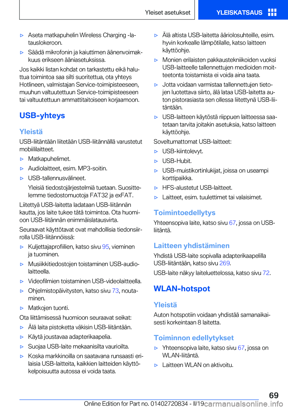 BMW X4 2019  Omistajan Käsikirja (in Finnish) 'x�A�s�e�t�a��m�a�t�k�a�p�u�h�e�l�i�n��W�i�r�e�l�e�s�s��C�h�a�r�g�i�n�g��-�l�aj
�t�a�u�s�l�o�k�e�r�o�o�n�.'x�S�