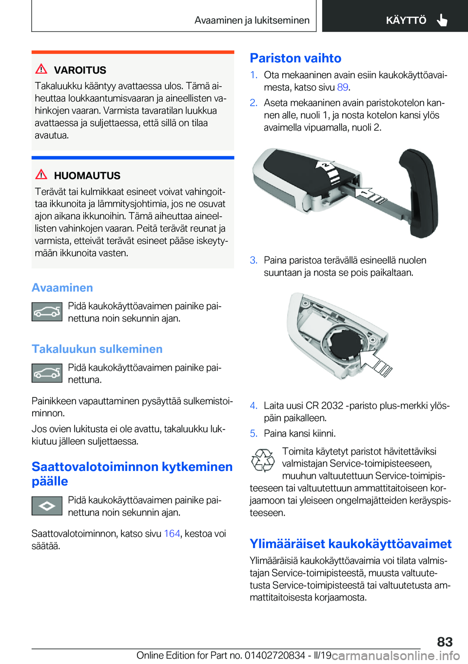 BMW X4 2019  Omistajan Käsikirja (in Finnish) �V�A�R�O�I�T�U�S
�T�a�k�a�l�u�u�k�k�u��k�