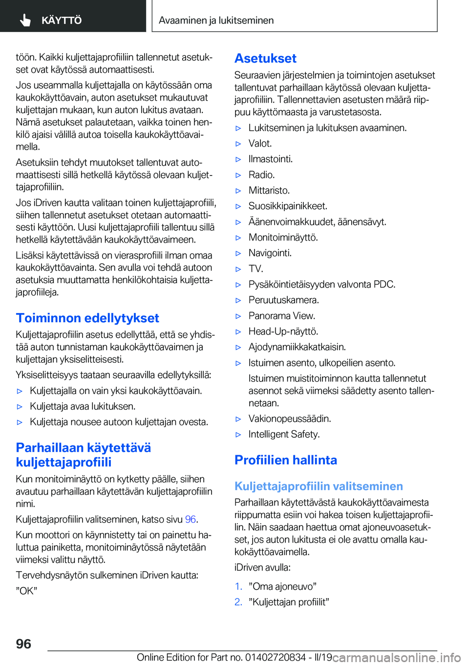 BMW X4 2019  Omistajan Käsikirja (in Finnish) �t�