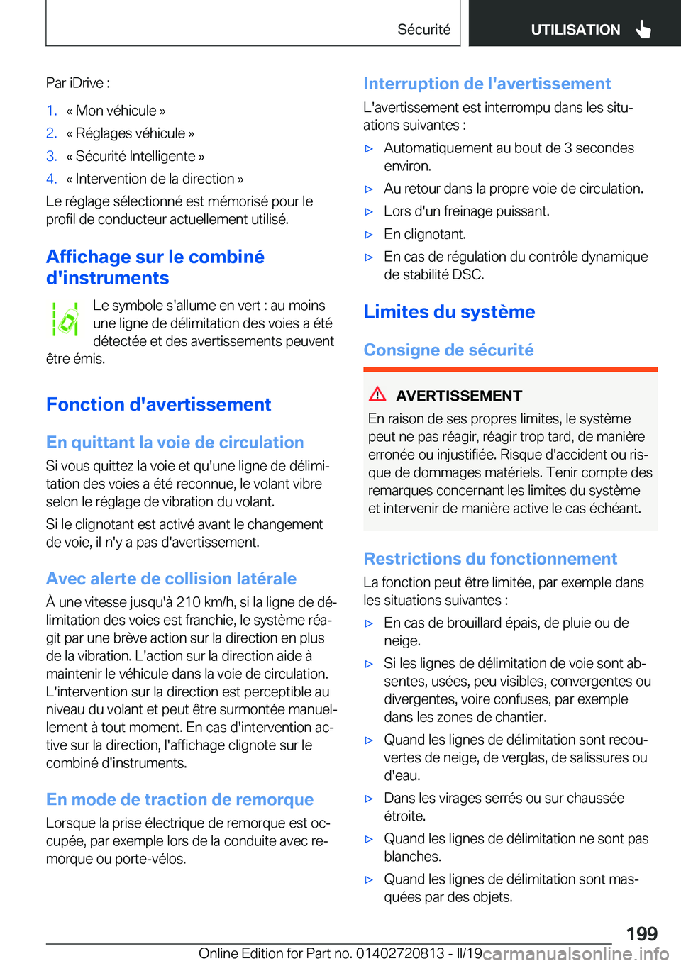 BMW X4 2019  Notices Demploi (in French) �P�a�r��i�D�r�i�v�e��:�1�.�k��M�o�n��v�é�h�i�c�u�l�e��{�2�.�k��R�é�g�l�a�g�e�s��v�é�h�i�c�u�l�e��{�3�.�k��S�é�c�u�r�i�t�é��I�n�t�e�l�l�i�g�e�n�t�e��{�4�.�k��I�n�t�e�r�v�e�n�t�i�o�n��