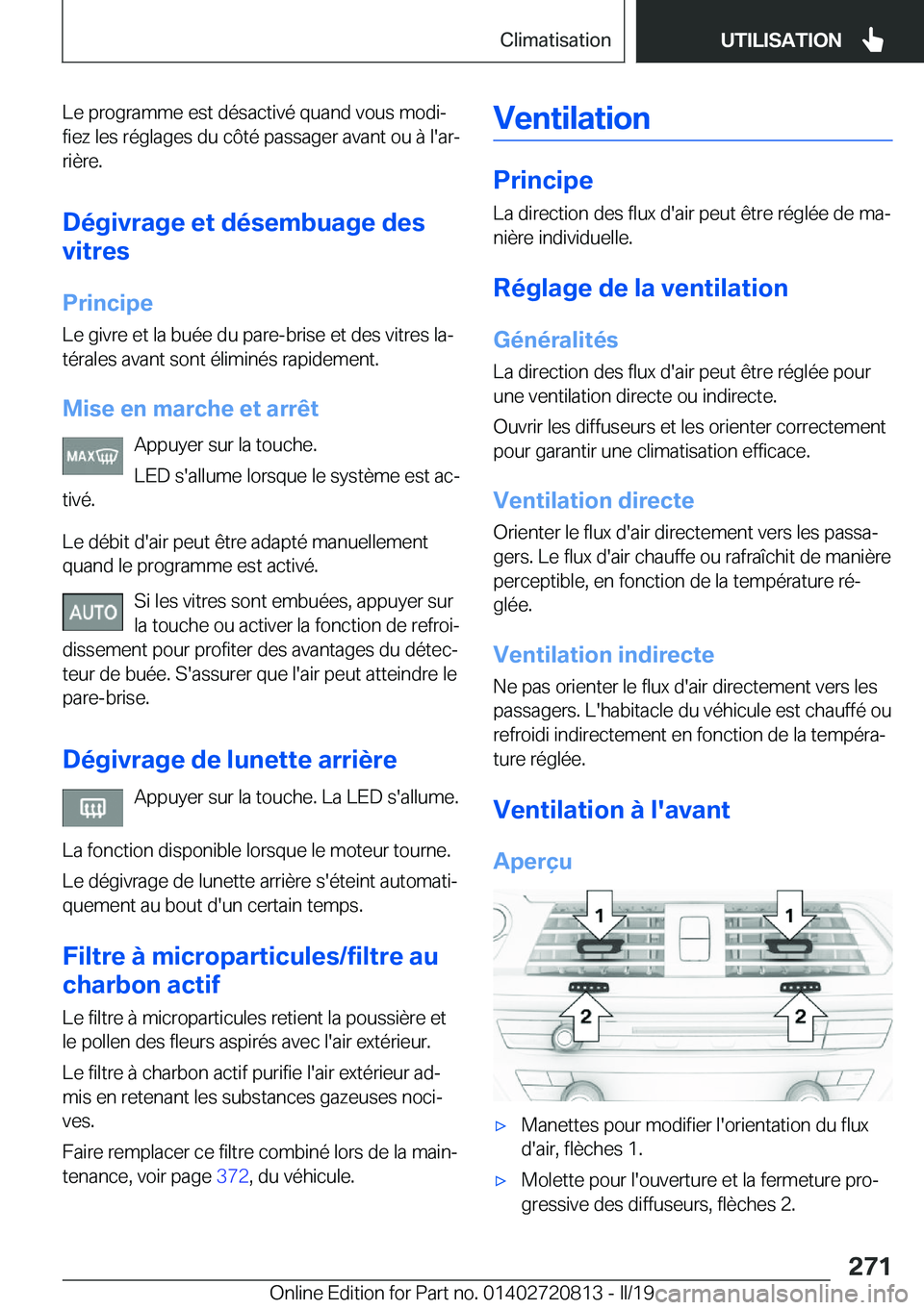 BMW X4 2019  Notices Demploi (in French) �L�e��p�r�o�g�r�a�m�m�e��e�s�t��d�é�s�a�c�t�i�v�é��q�u�a�n�d��v�o�u�s��m�o�d�ij�f�i�e�z��l�e�s��r�é�g�l�a�g�e�s��d�u��c�