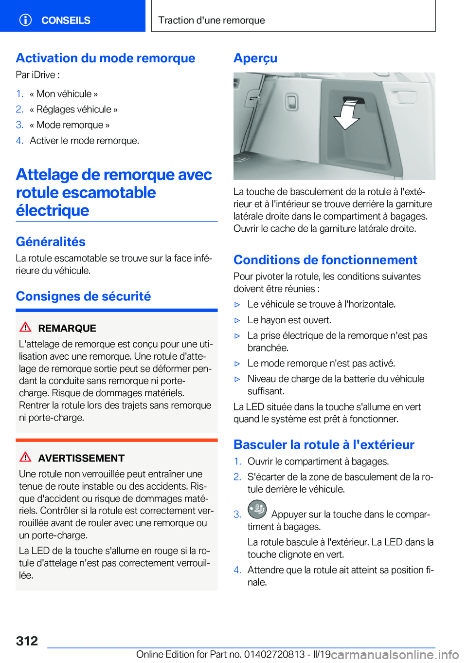BMW X4 2019  Notices Demploi (in French) �A�c�t�i�v�a�t�i�o�n��d�u��m�o�d�e��r�e�m�o�r�q�u�e�P�a�r��i�D�r�i�v�e��:�1�.�k��M�o�n��v�é�h�i�c�u�l�e��{�2�.�k��R�é�g�l�a�g�e�s��v�é�h�i�c�u�l�e��{�3�.�k��M�o�d�e��r�e�m�o�r�q�u�e��