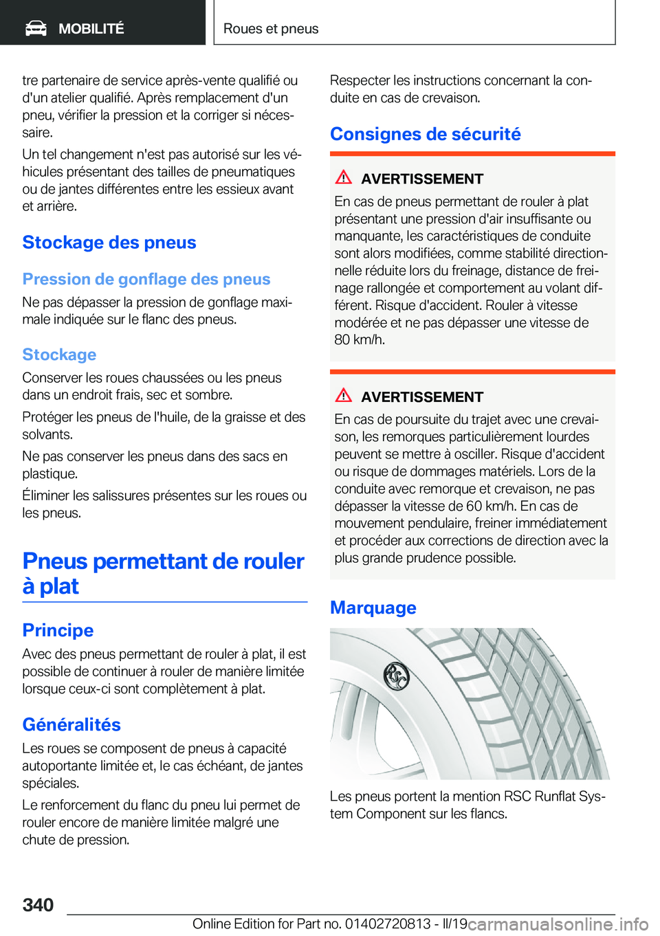 BMW X4 2019  Notices Demploi (in French) �t�r�e��p�a�r�t�e�n�a�i�r�e��d�e��s�e�r�v�i�c�e��a�p�r�è�s�-�v�e�n�t�e��q�u�a�l�i�f�i�é��o�u
�d�'�u�n��a�t�e�l�i�e�r��q�u�a�l�i�f�i�é�.��A�p�r�è�s��r�e�m�p�l�a�c�e�m�e�n�t��d�'�