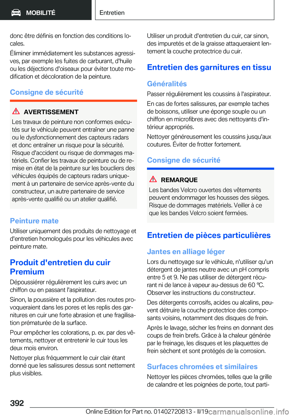 BMW X4 2019  Notices Demploi (in French) �d�o�n�c��ê�t�r�e��d�é�f�i�n�i�s��e�n��f�o�n�c�t�i�o�n��d�e�s��c�o�n�d�i�t�i�o�n�s��l�oj
�c�a�l�e�s�.
�