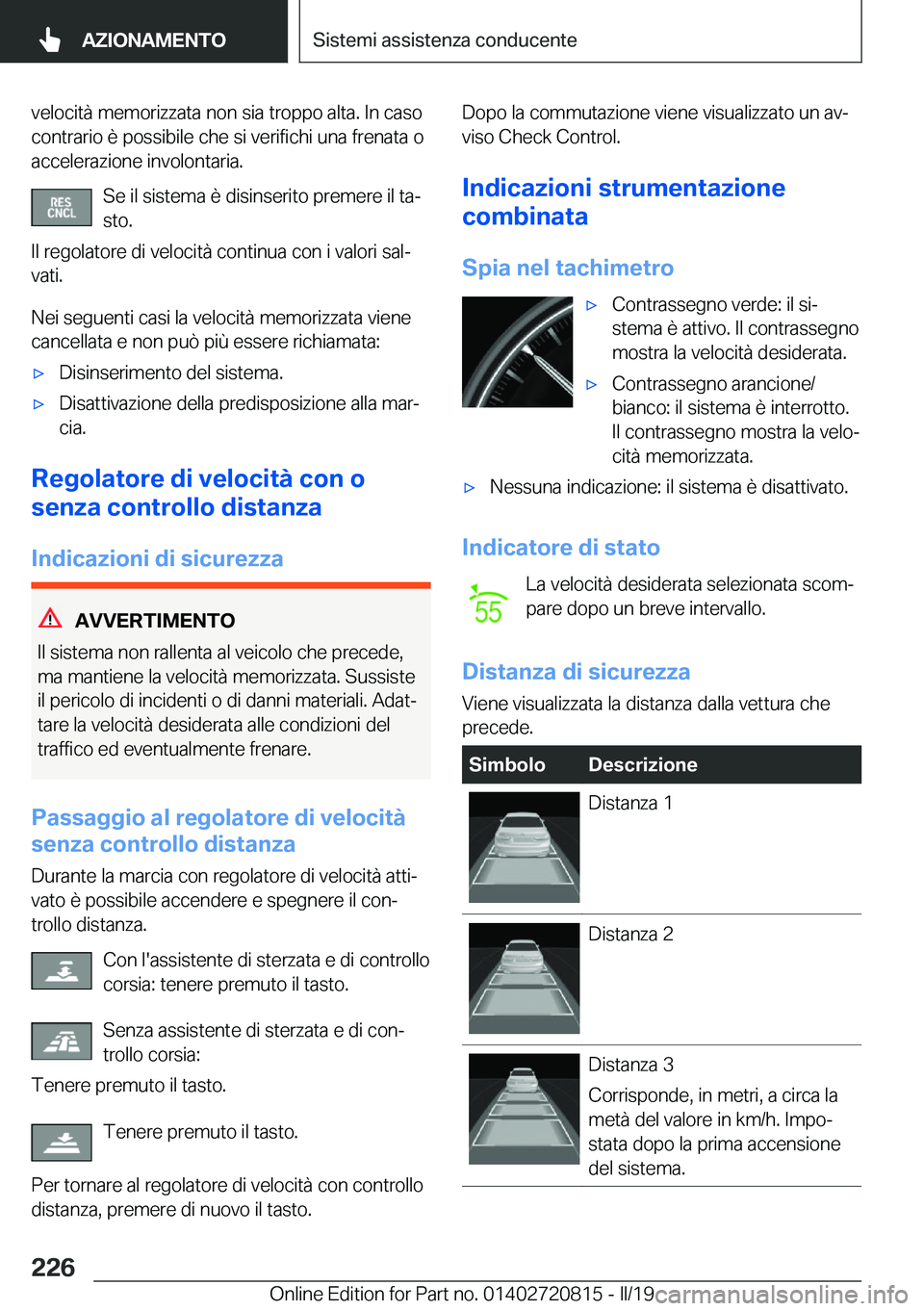 BMW X4 2019  Libretti Di Uso E manutenzione (in Italian) �v�e�l�o�c�i�t�