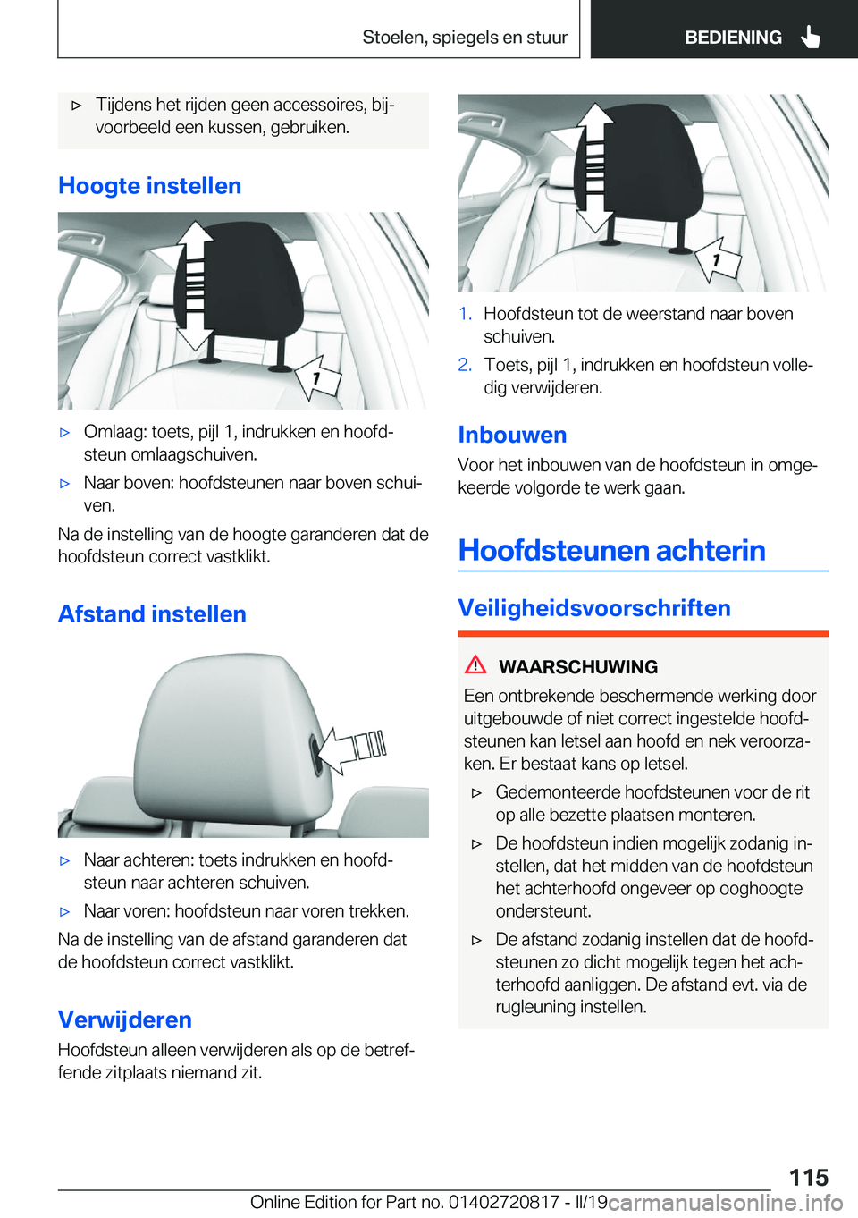 BMW X4 2019  Instructieboekjes (in Dutch) 'x�T�i�j�d�e�n�s��h�e�t��r�i�j�d�e�n��g�e�e�n��a�c�c�e�s�s�o�i�r�e�s�,��b�i�jj
�v�o�o�r�b�e�e�l�d��e�e�n��k�u�s�s�e�n�,��g�e�b�r�u�i�k�e�n�.
�H�o�o�g�t�e��i�n�s�t�e�l�l�e�n
'x�O�m�l�