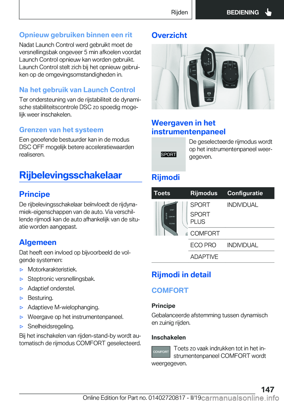 BMW X4 2019  Instructieboekjes (in Dutch) �O�p�n�i�e�u�w��g�e�b�r�u�i�k�e�n��b�i�n�n�e�n��e�e�n��r�i�t�N�a�d�a�t��L�a�u�n�c�h��C�o�n�t�r�o�l��w�e�r�d��g�e�b�r�u�i�k�t��m�o�e�t��d�e�v�e�r�s�n�e�l�l�i�n�g�s�b�a�k��o�n�g�e�v�e�e�r��5