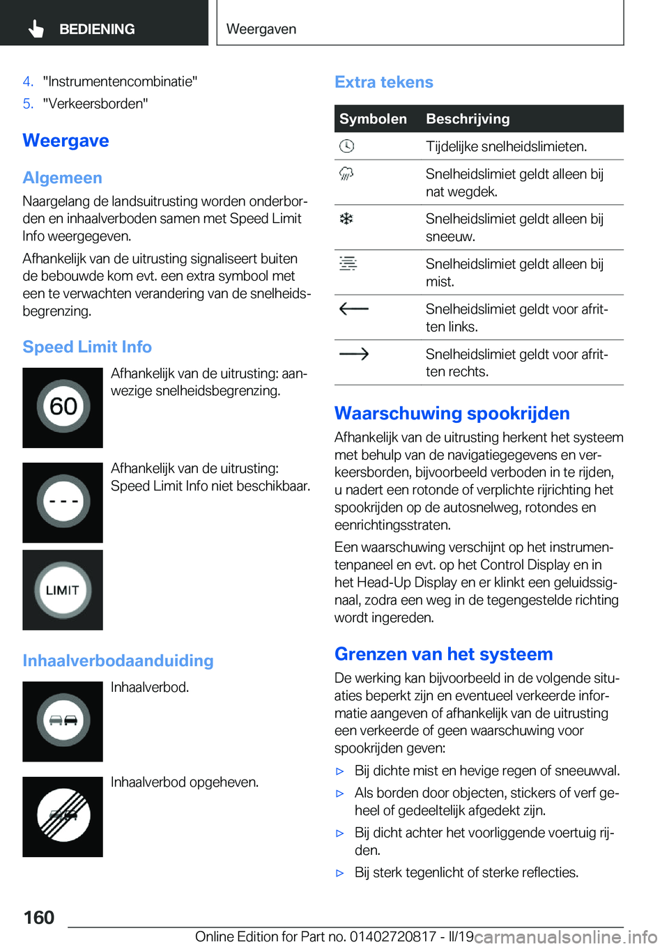 BMW X4 2019  Instructieboekjes (in Dutch) �4�.��I�n�s�t�r�u�m�e�n�t�e�n�c�o�m�b�i�n�a�t�i�e��5�.��V�e�r�k�e�e�r�s�b�o�r�d�e�n�
�W�e�e�r�g�a�v�e�A�l�g�e�m�e�e�n
�N�a�a�r�g�e�l�a�n�g��d�e��l�a�n�d�s�u�i�t�r�u�s�t�i�n�g��w�o�r�d�e�n��o�n