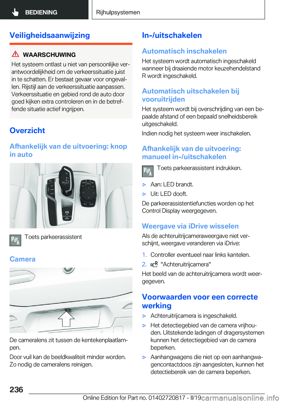 BMW X4 2019  Instructieboekjes (in Dutch) �V�e�i�l�i�g�h�e�i�d�s�a�a�n�w�i�j�z�i�n�g
�W�A�A�R�S�C�H�U�W�I�N�G
�H�e�t��s�y�s�t�e�e�m��o�n�t�l�a�s�t��u��n�i�e�t��v�a�n��p�e�r�s�o�o�n�l�i�j�k�e��v�e�rj
�a�n�t�w�o�o�r�d�e�l�i�j�k�h�e�i�d�