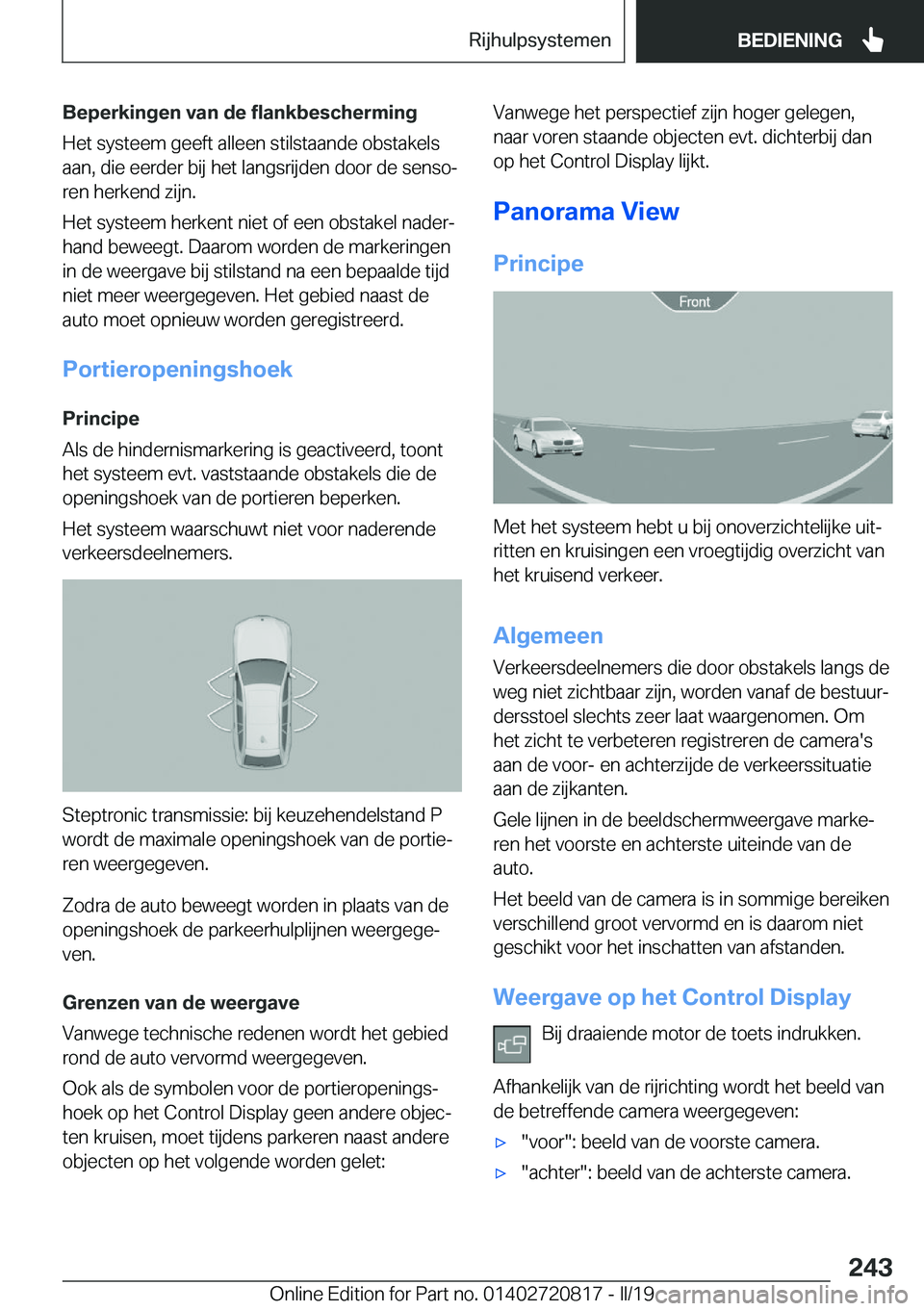 BMW X4 2019  Instructieboekjes (in Dutch) �B�e�p�e�r�k�i�n�g�e�n��v�a�n��d�e��f�l�a�n�k�b�e�s�c�h�e�r�m�i�n�g
�H�e�t��s�y�s�t�e�e�m��g�e�e�f�t��a�l�l�e�e�n��s�t�i�l�s�t�a�a�n�d�e��o�b�s�t�a�k�e�l�s �a�a�n�,��d�i�e��e�e�r�d�e�r��b�i
